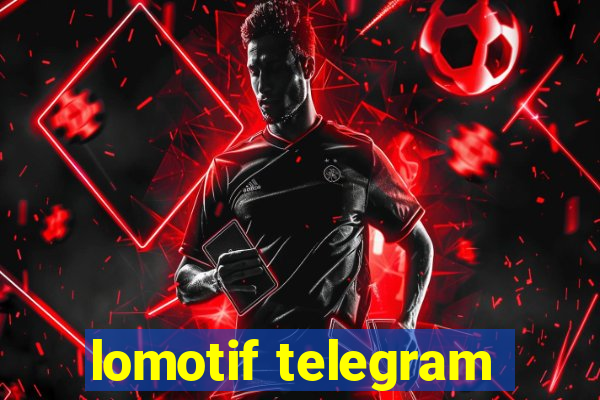 lomotif telegram